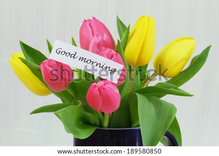 Good morning card with colorful tulips 