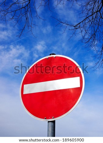 do not enter traffic sign 