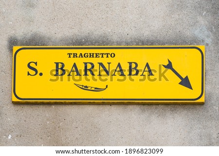 Directional sign to San Barnaba ferry station, Venice, Italy