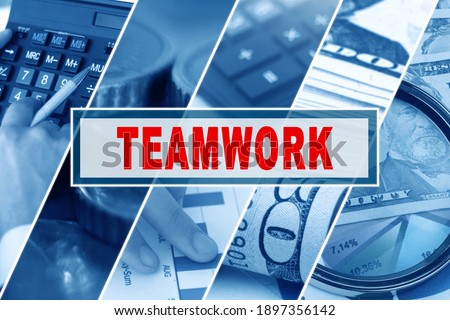 Business and finance concept. Collage of photos, business theme, inscription in the middle - TEAMWORK