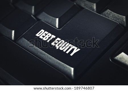 Debt equity on black computer keyboard. banking concept.