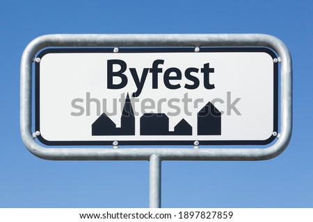 City party road sign called byfest in danish language
