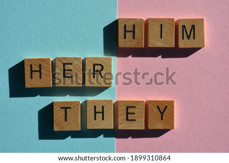 Challenging gender stereotypes. Pronouns, Him, Her and They on Pink and blue backgrounds