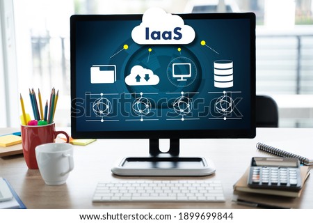 IaaS  Infrastructure as a Service on screen Optimization of business process Internet and networking IaaS Royalty-Free Stock Photo #1899699844