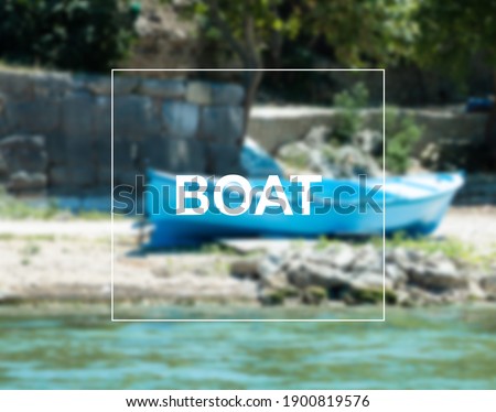 Boat blurred unfocused background. Boat write.