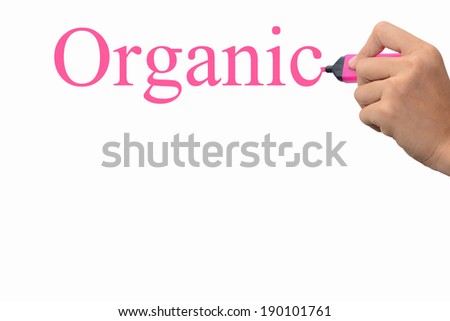 Business hand writing Organic concept 