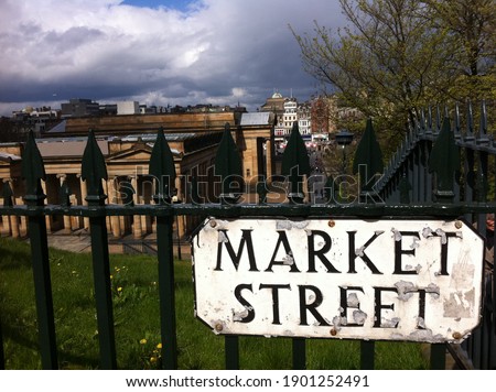 Market Street in the old town of Edinburgh, Scotland
