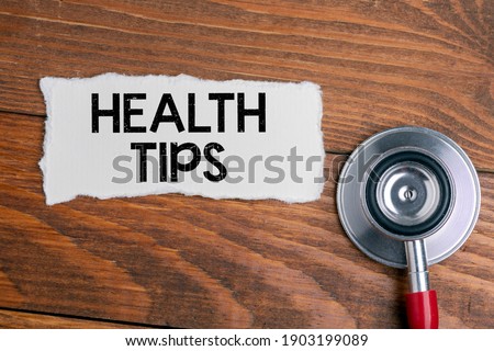 Health tips text on a piece of paper, conceptual about health 