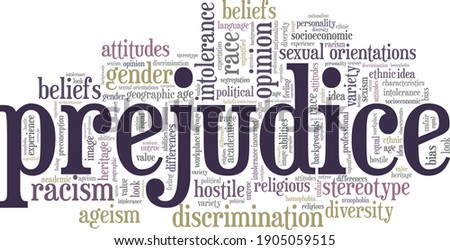 Prejudice vector illustration word cloud isolated on a white background. Royalty-Free Stock Photo #1905059515