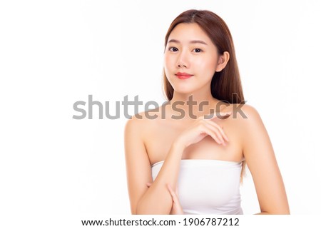 Woman get beauty facial skin and nice body with smile face Portrait attractive young asian girl Pretty female has perfect skin Cosmetology Beauty Spa concept isolated on white background Copy space