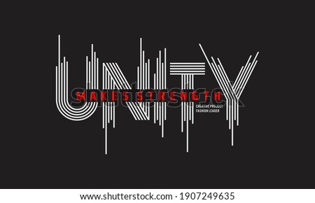 unity makes strength typography for print t shirt Premium Vector
