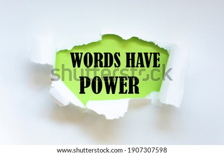 Word writing text WORDS HAVE POWER. Business concept
