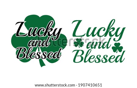 Lucky Blessed Patrick's Vector and Clip Art
