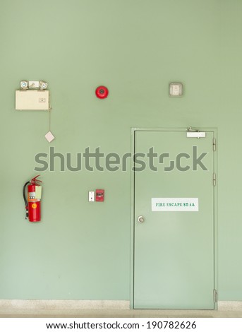Fire escape door ,Fire Extinguisher, Fire alarm