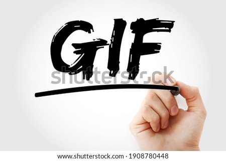 GIF Graphics Interchange Format - type of bitmap image format, acronym text with marker