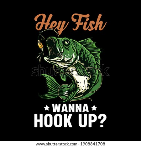 Hey Fish Wanna Hook Up text