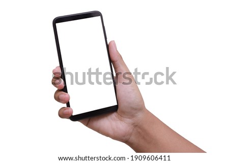 Hand holding mobile smart phone with blank screen. Isolated white background and clipping path for mock-up.