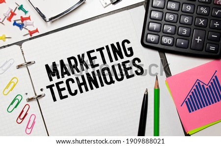 Text sign showing marketing techniques. A conceptual photo document related to a business project.