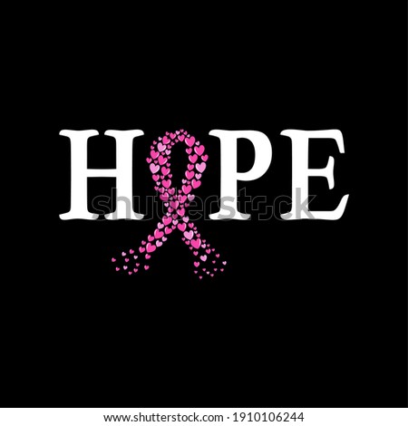 Hope t shirt design with Pink ribbon, Breast cancer awareness concept vector illustration
