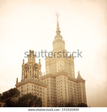 Moscow State University, main building - instagram effect. Rainy day photo with retro filter.