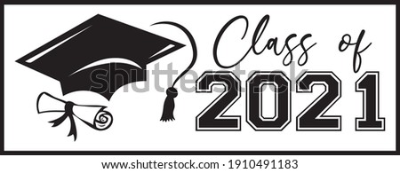 Class of 2021 Banner with Diploma and Graduation Cap