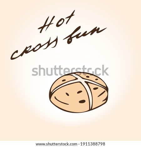 Hot cross Bun for Easter. Hand drawn Vector illustration. Design of wrapping paper, gift cards, decor
