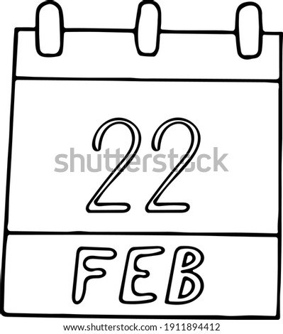 calendar hand drawn in doodle style. February 22. Day, date. icon, sticker element for design. planning, business holiday Royalty-Free Stock Photo #1911894412