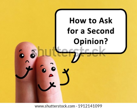 Two fingers are decorated as two person. One of them is asking how to ask for a second opinion. Royalty-Free Stock Photo #1912141099