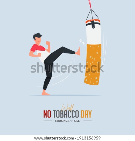 May 31st World No Tobacco Day poster design. A man kicking a boxing sandbag defines to a man is fighting to quit smoking. Stop smoking poster for disease warning. No smoking banner. Cartoon Vector.