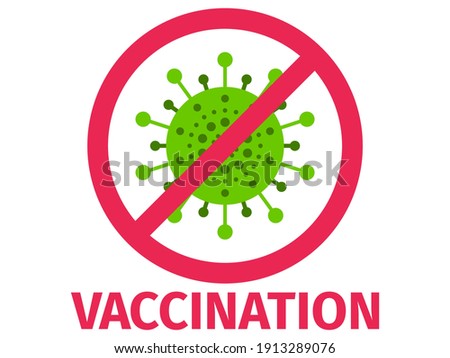 Covid-19 stop sign. Vaccination against Covid-19. Stopping coronavirus. Middle East Respiratory Syndrome. Vector illustration Royalty-Free Stock Photo #1913289076