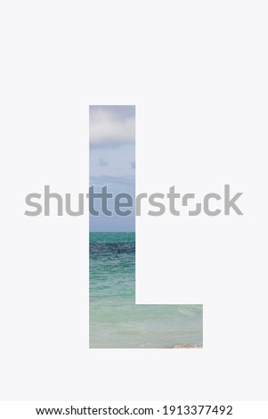 Letter L of the alphabet with beautiful sea water and blue sky . Character alphabet, text, texture of water and sky, pattern inside letter isolated on white background.