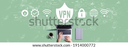 VPN concept with person working with a laptop