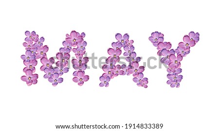the word "may" is written in English letters, which are collected from lilac flowers on a white background