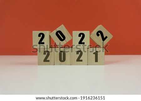 2021  2022 numbers on Wooden Blocks.