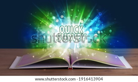 QUICK SURVEY inscription coming out from an open book, educational concept