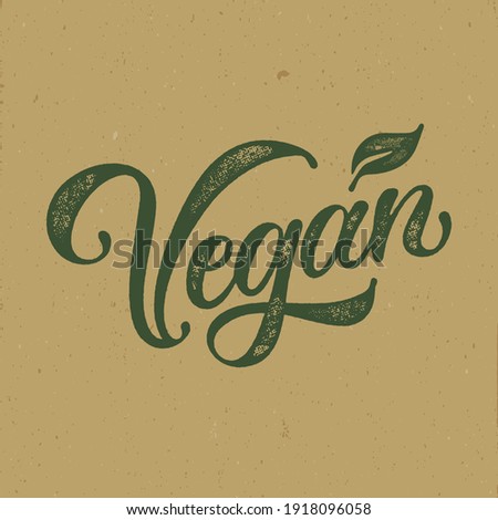 Vegan typography vector design  for health  centers, organic and vegetarian stores, poster, logo. Vegan vector text. Calligraphic handmade lettering. Vector illustration. Royalty-Free Stock Photo #1918096058