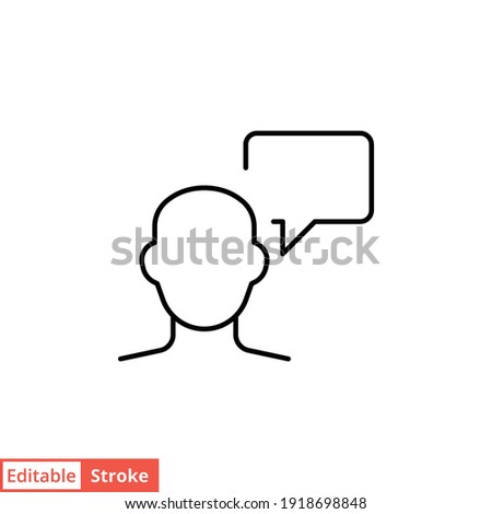 Man with bubble speech line icon. Testimonials and customer relationship management concept. Simple outline style. Vector illustration isolated on white background. Editable stroke EPS 10. 