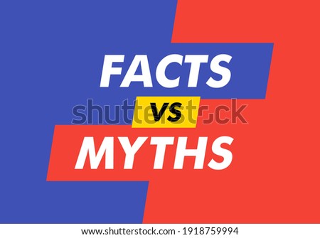 Facts vs myths on red and green dialog window. Vector illustration on white background. Concept of thorough fact-checking or easy compare evidence. Royalty-Free Stock Photo #1918759994