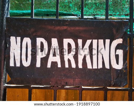 No parking sign board | Public information 