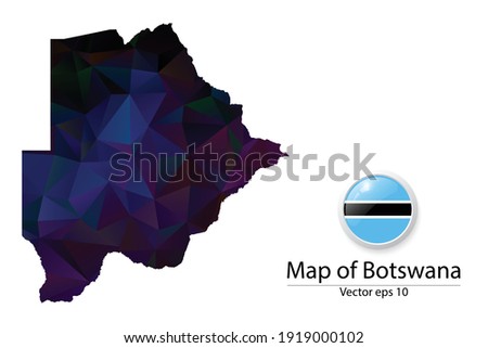 Abstract Polygon Map and Button Flag - Vector illustration Low Poly Color Dark Botswana map of isolated. Vector eps10.