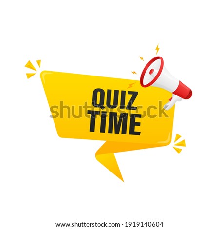 Quiz time megaphone on white background for flyer design. Vector illustration in flat style.