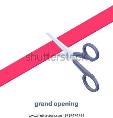 isometric vector illustration isolated on white background, scissors cut red ribbon, grand opening