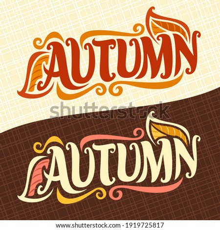 Illustration for Autumn season: vintage fall double logo with leaves on geometric background, decorative handwritten font for word autumn.
