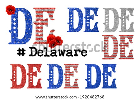 Political divisions of the US. Territory abbreviation. Patriotic clip art on white background. State Delaware