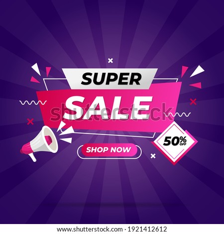 Super sale banner templete design for media promotions and social media promo Royalty-Free Stock Photo #1921412612