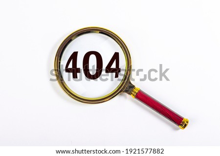 404 error inscription. Magnifier on white background.