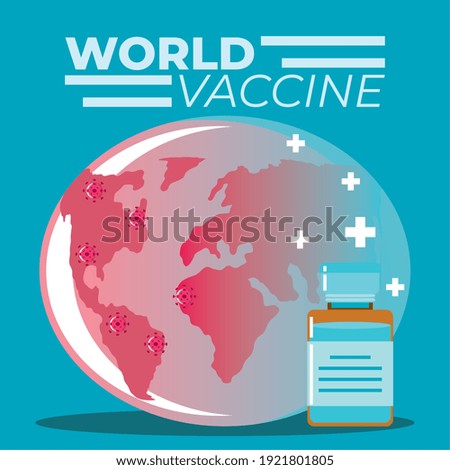 world vaccine medicine vial protection against covid 19 vector illustration