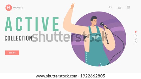 Active Collection Landing Page Template. Happy Man Has Fun Singing at Karaoke Bar or Night Club. Male Character with Great Mood Performing Song. Weekend Activity, Leisure. Cartoon Vector Illustration