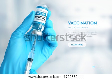 COVID-19 coronavirus vaccine. Vaccination concept. Doctor's hand in blue gloves hold medicine vaccine vial bottle and syringe. Development and creation of a coronavirus vaccine. Vector illustration. Royalty-Free Stock Photo #1922852444