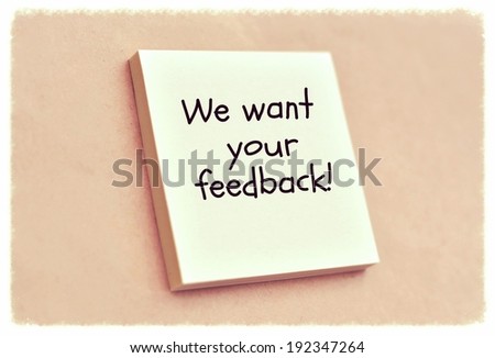 Text we want your feedback on the short note texture background